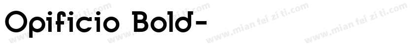 Opificio Bold字体转换